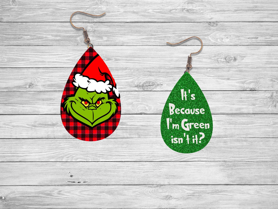 Grinch Because I'm Green