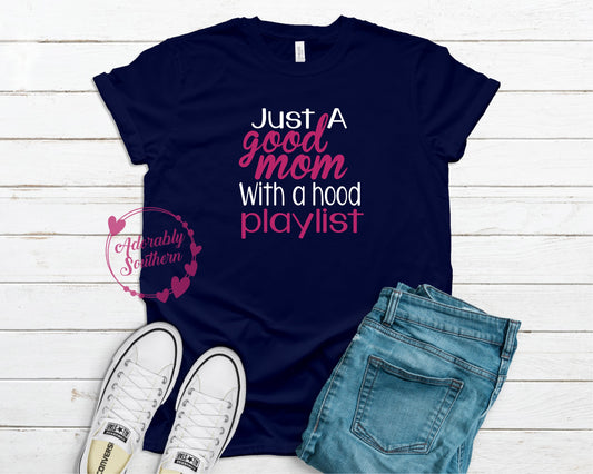 Bella+Canvas Navy Good Mom Hood Playlist TShirt